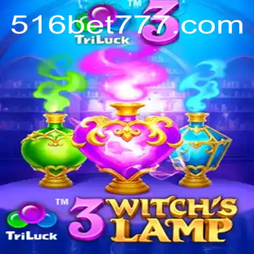 Desvendando o Fascinante Mundo de 3WitchsLamp: Uma Jornada Mágica com 516BET