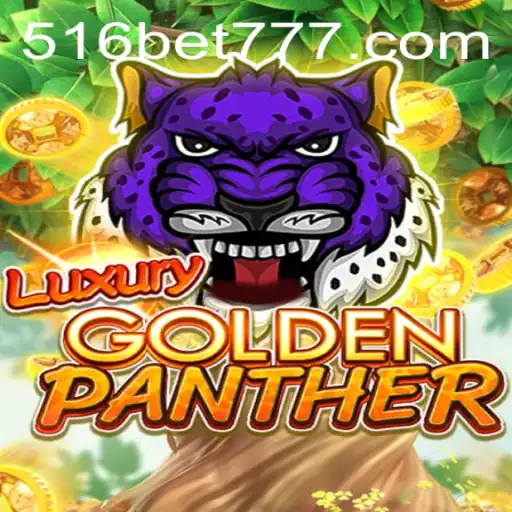 Explorando o Fascinante Jogo LUXURYGOLDENPANTHER com 516BET