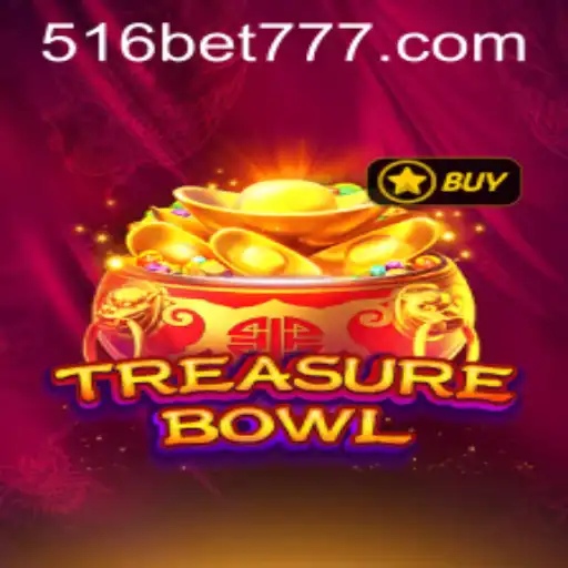 Descubra o Fascinante Mundo de TreasureBowl com 516BET